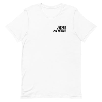 never develop on friday - Tshirt - weiss