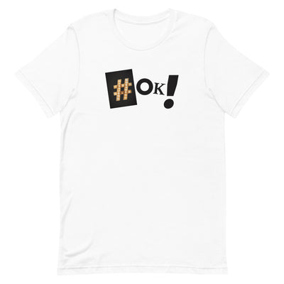 ok! - Tshirt - weiss