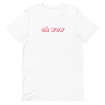 Oh Wow - Tshirt - weiss